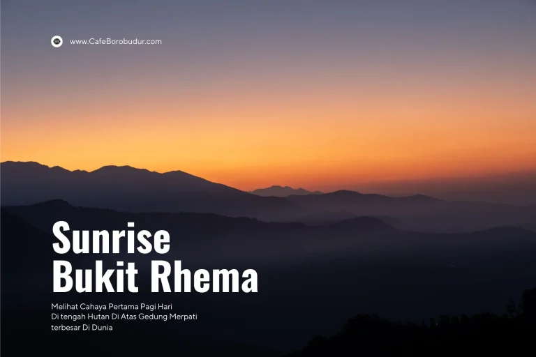 Sunrise di Gereja Ayam Bukit Rhema: Sensasi Tak Terlupakan ala Rangga dan Cinta